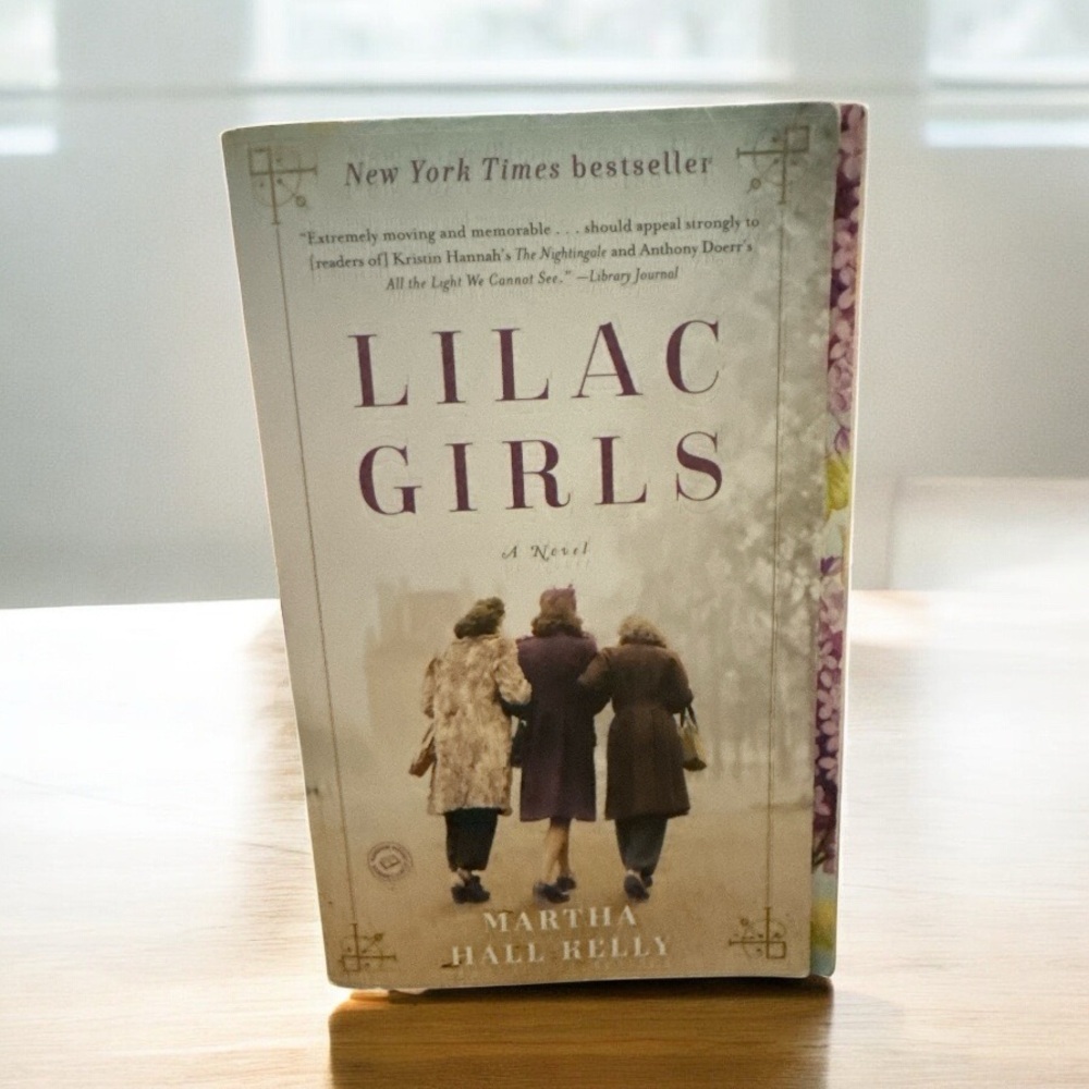 Lilac Girls New York Times Bestseller Paperback by Martha Hall Kelly